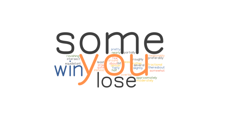 you-win-some-you-lose-some-synonyms-and-related-words-what-is-another-word-for-you-win-some