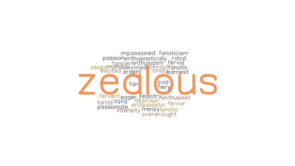 zealous-synonyms-and-related-words-what-is-another-word-for-zealous