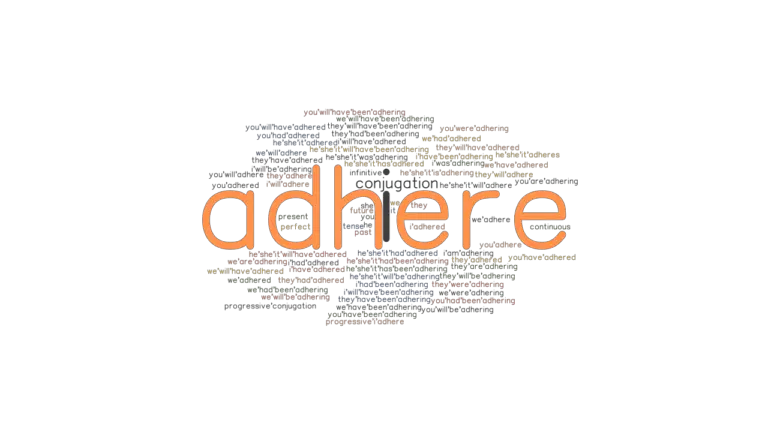 adhere-past-tense-verb-forms-conjugate-adhere-grammartop