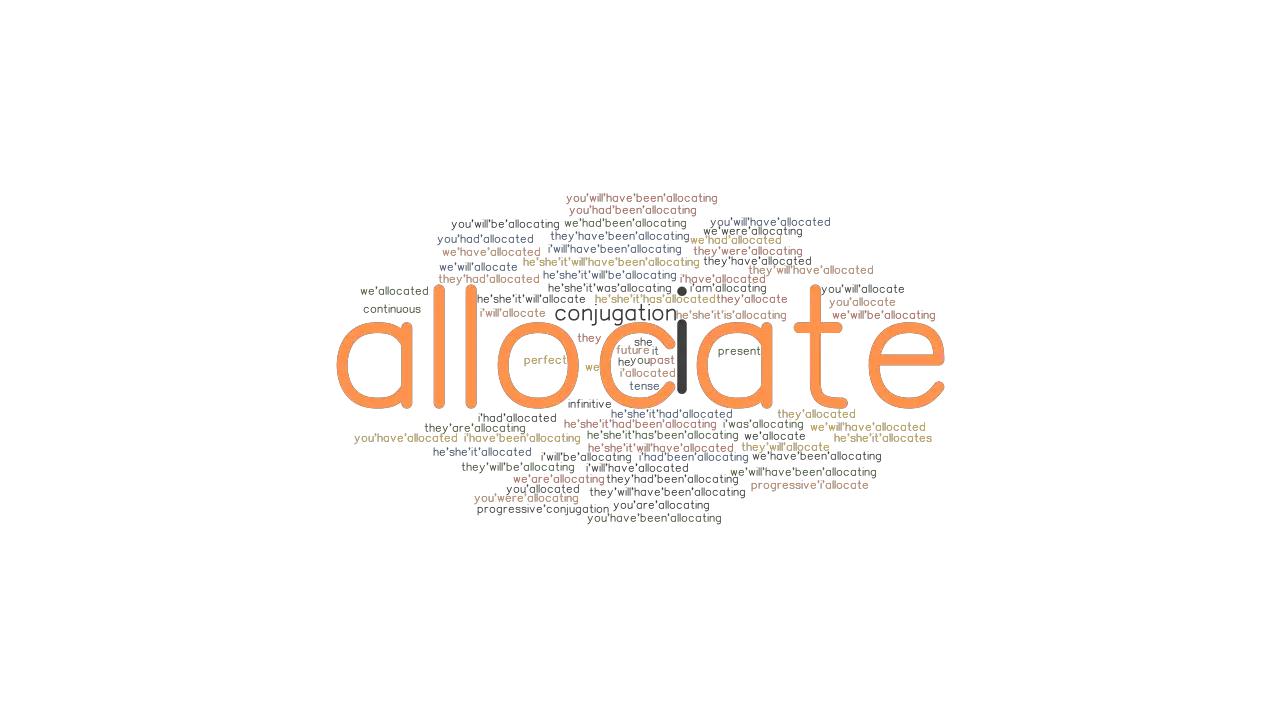 Allocate Past Tense Verb Forms Conjugate ALLOCATE GrammarTOP