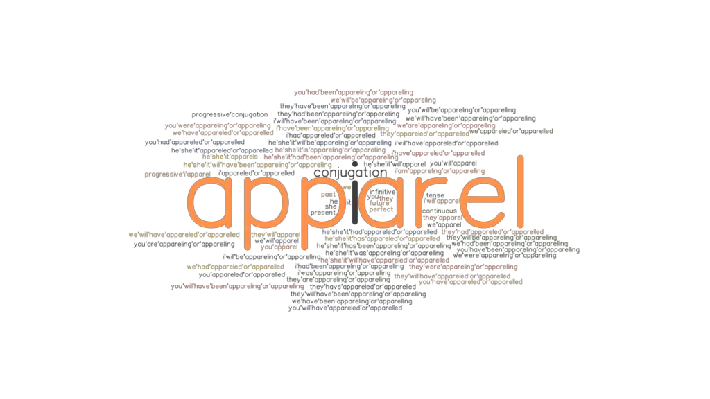 Apparel Past Tense Verb Forms Conjugate APPAREL GrammarTOP