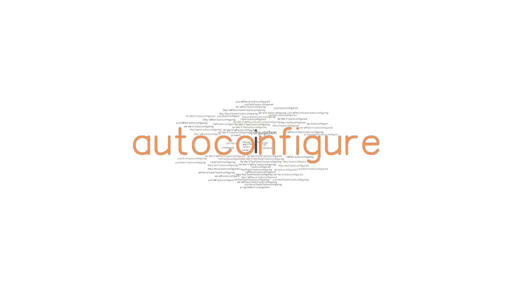 autoconfigure-past-tense-verb-forms-conjugate-autoconfigure