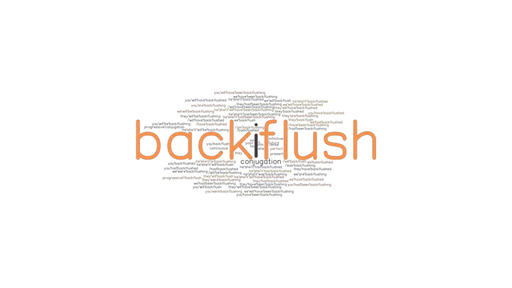 backflush-past-tense-verb-forms-conjugate-backflush-grammartop