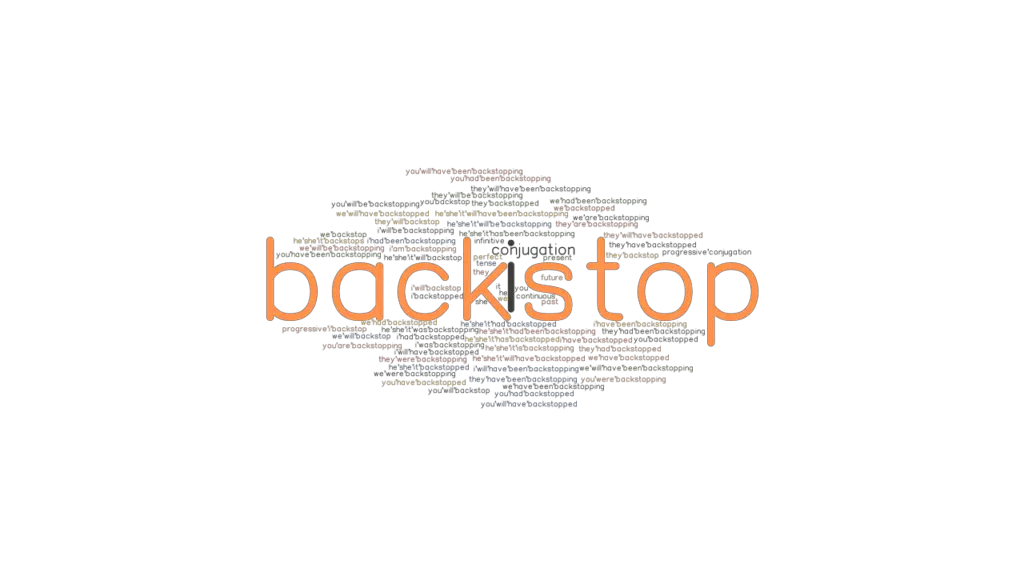 Backstop Past Tense Verb Forms, Conjugate BACKSTOP