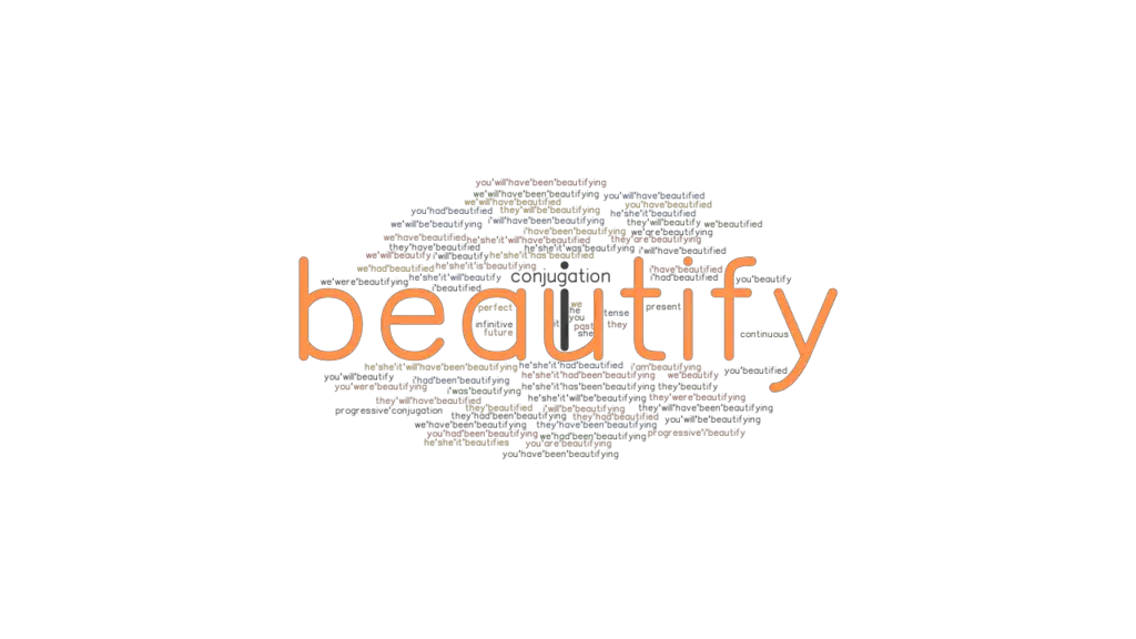 Past Form Of Verb Beautify