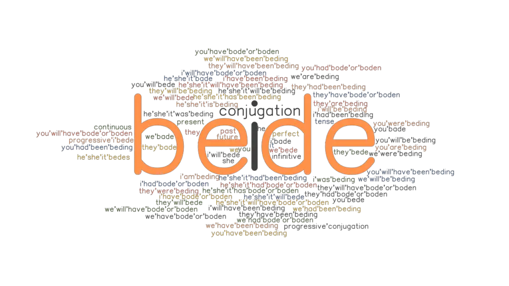Bede Past Tense Verb Forms, Conjugate BEDE