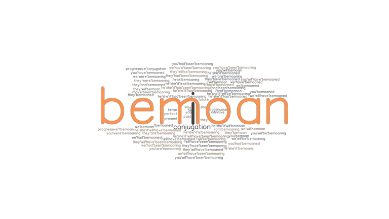 Bemoan In English Language