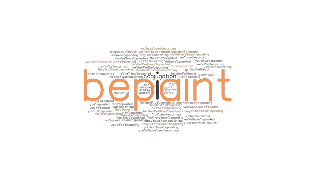 Bepaint Past Tense Verb Forms, Conjugate BEPAINT