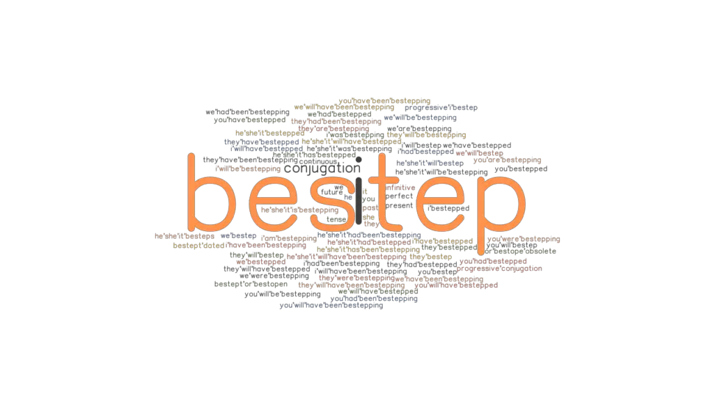 Bestep Past Tense: Verb Forms, Conjugate BESTEP - GrammarTOP.com