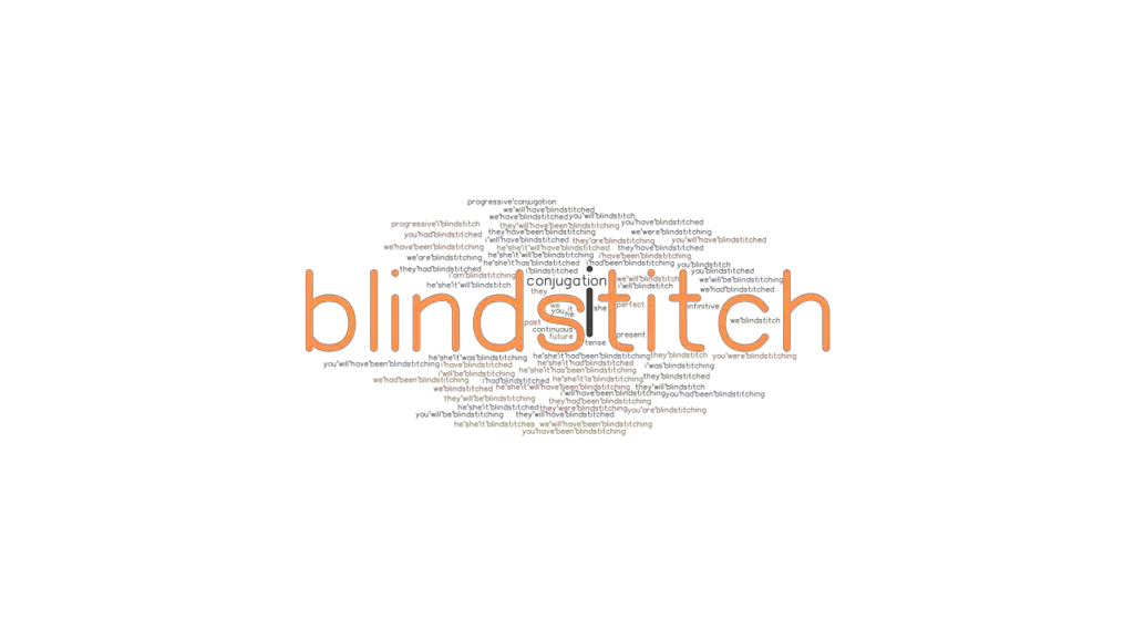 blindstitch-past-tense-verb-forms-conjugate-blindstitch-grammartop