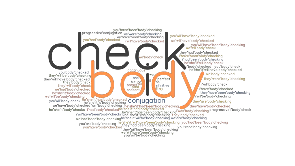 body-check-past-tense-verb-forms-conjugate-body-check-grammartop