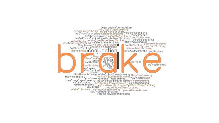 Brake Three Verb Forms