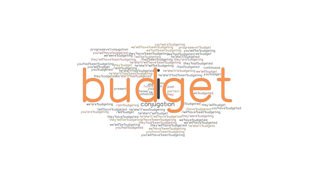 Budget Past Tense Verb Forms, Conjugate BUDGET