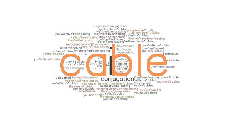 cable-past-tense-verb-forms-conjugate-cable-grammartop