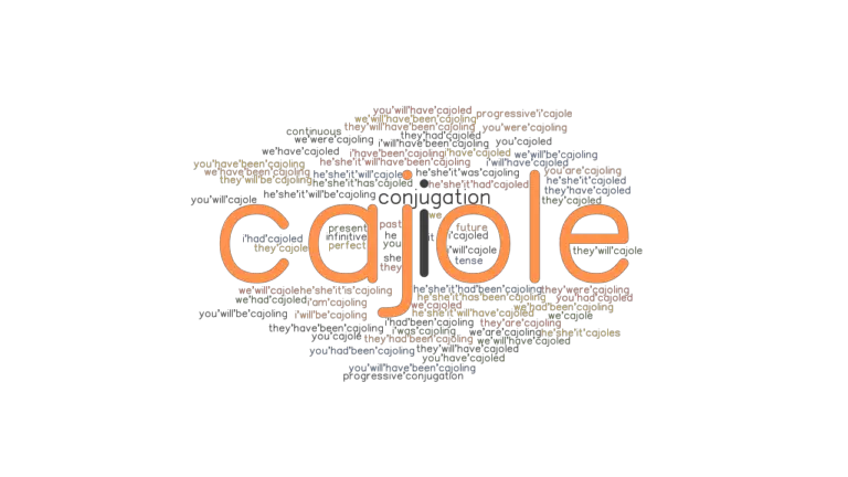 cajole-past-tense-verb-forms-conjugate-cajole-grammartop