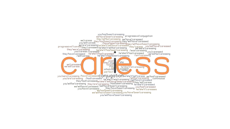 caress-past-tense-verb-forms-conjugate-caress-grammartop