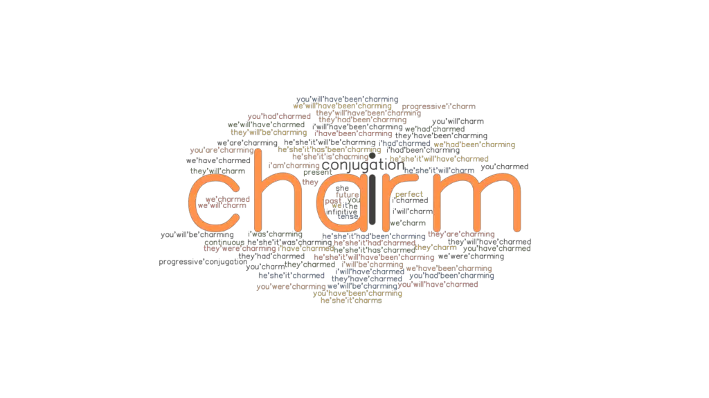 Charm Past Tense Verb Forms, Conjugate CHARM
