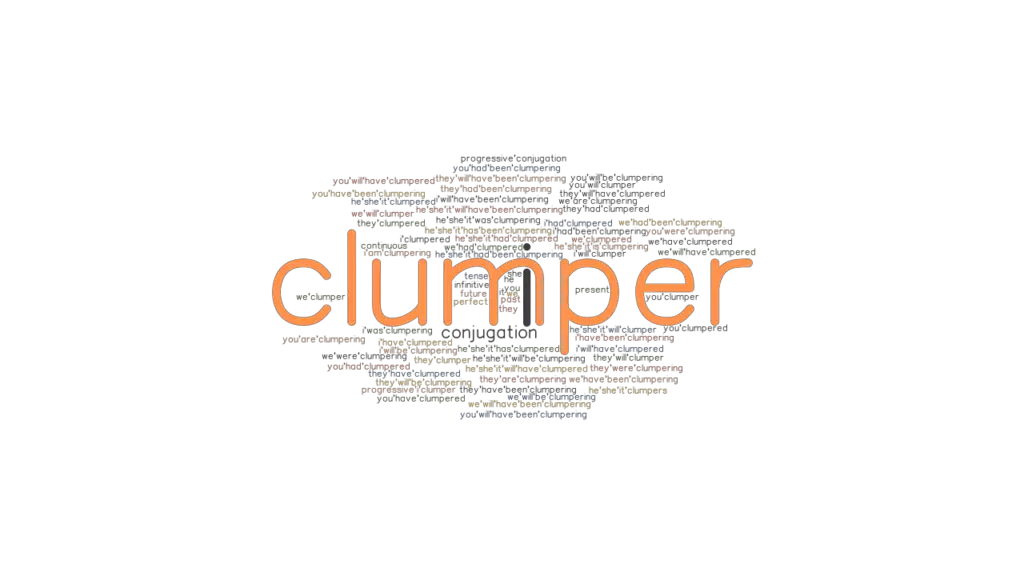 clumper-past-tense-verb-forms-conjugate-clumper-grammartop