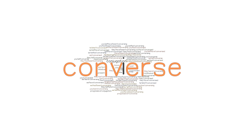 Converse Past Tense Verb Forms, Conjugate CONVERSE