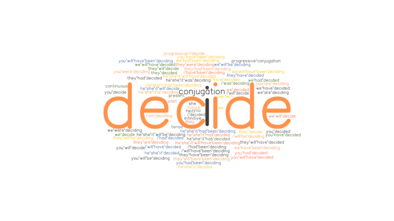 decide-past-tense-verb-forms-conjugate-decide-grammartop