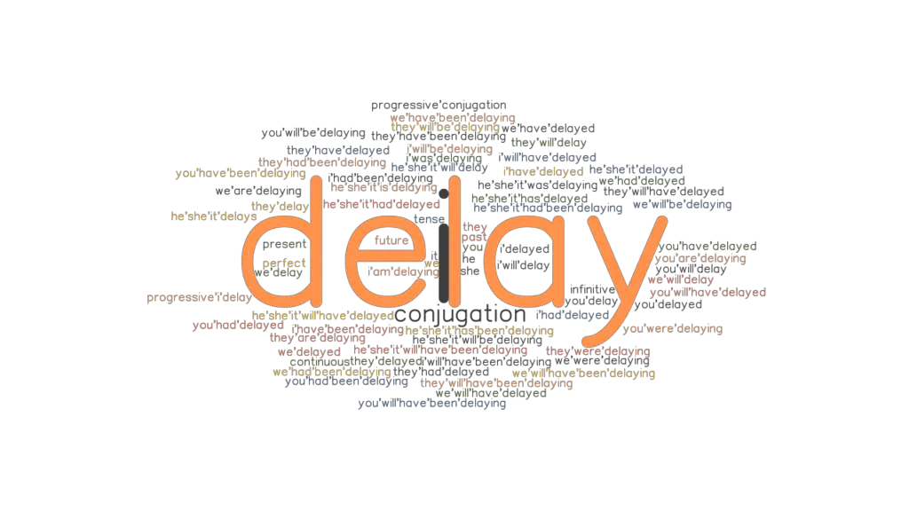 delay past tense