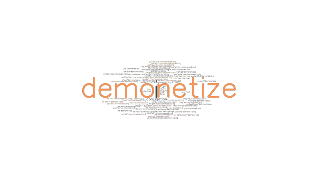 demonetize-past-tense-verb-forms-conjugate-demonetize-grammartop