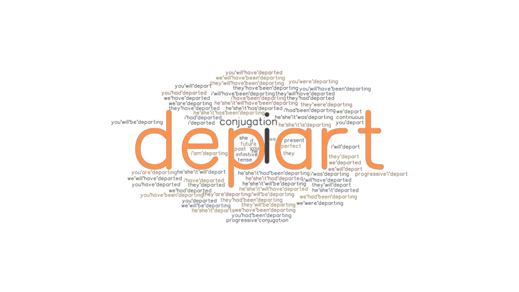 Depart Past Tense Verb Forms, Conjugate DEPART