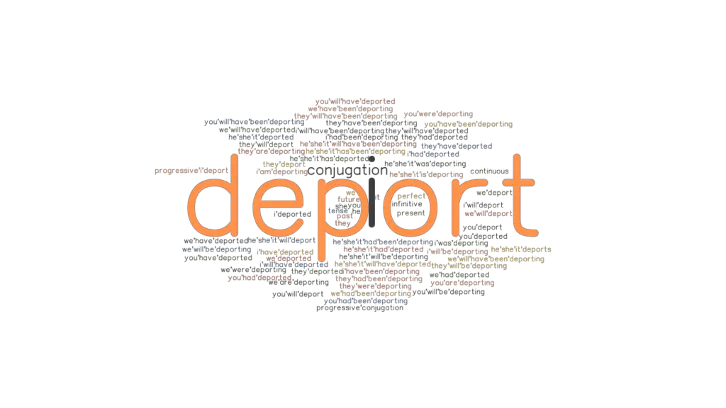 deport-past-tense-verb-forms-conjugate-deport-grammartop