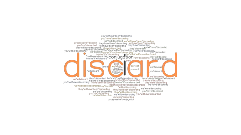 discard-past-tense-verb-forms-conjugate-discard-grammartop