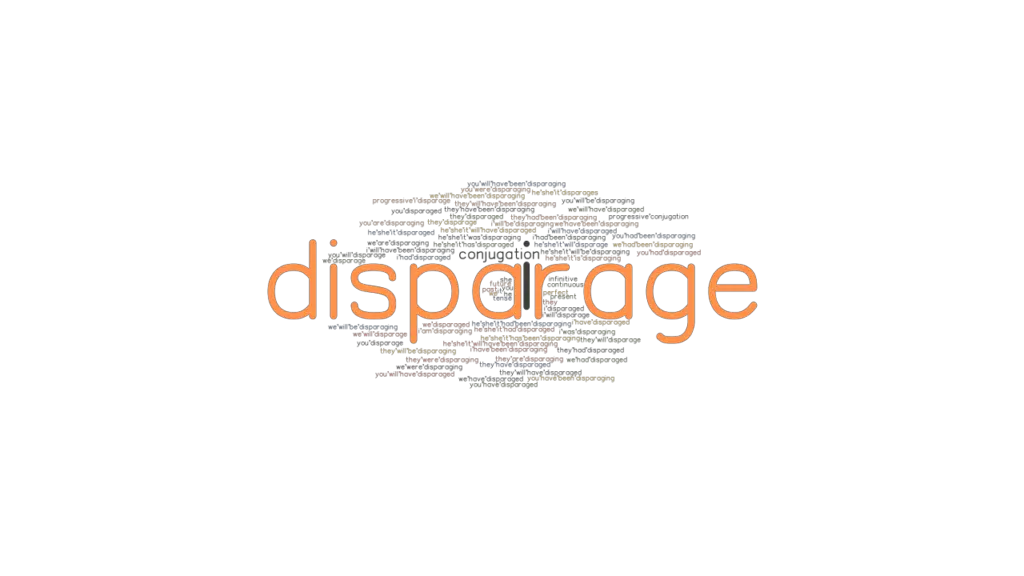 Definition Of Disparage With Examples