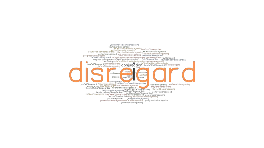 disregard-past-tense-verb-forms-conjugate-disregard-grammartop