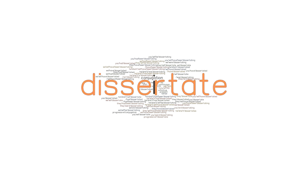 dissertations past tense