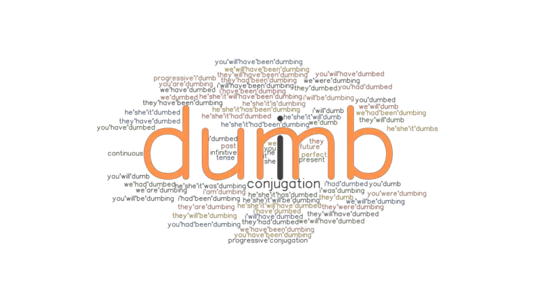 dumb-past-tense-verb-forms-conjugate-dumb-grammartop