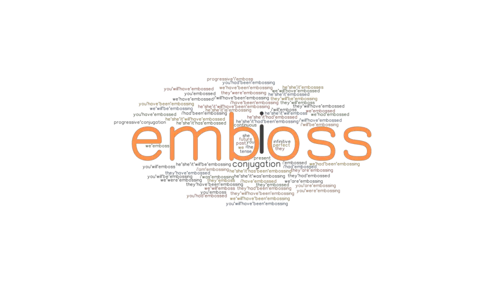 emboss-past-tense-verb-forms-conjugate-emboss-grammartop