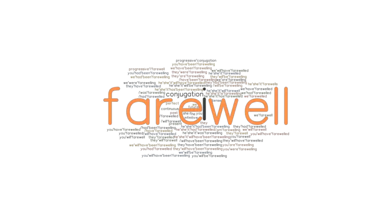 Is Farewell A Noun Or Verb