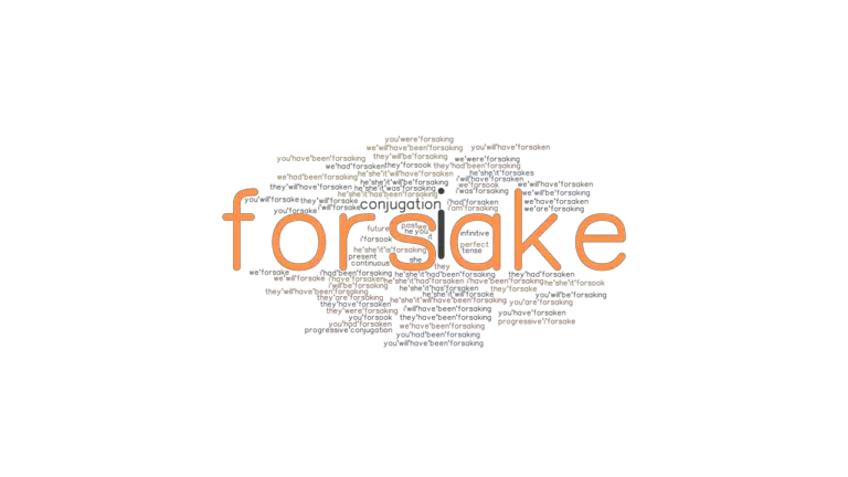 forsake-past-tense-verb-forms-conjugate-forsake-grammartop