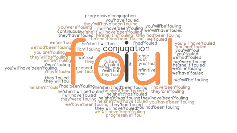 foul-past-tense-verb-forms-conjugate-foul-grammartop