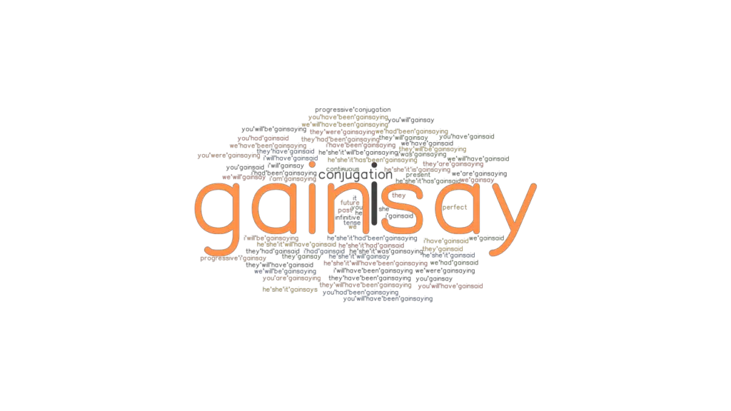 gainsay-past-tense-verb-forms-conjugate-gainsay-grammartop