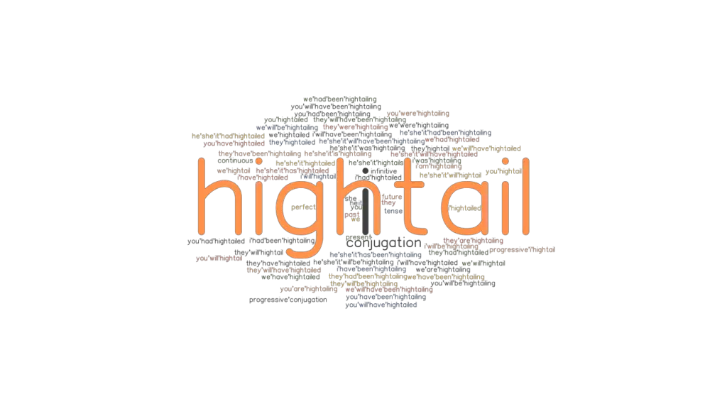 hightail-past-tense-verb-forms-conjugate-hightail-grammartop