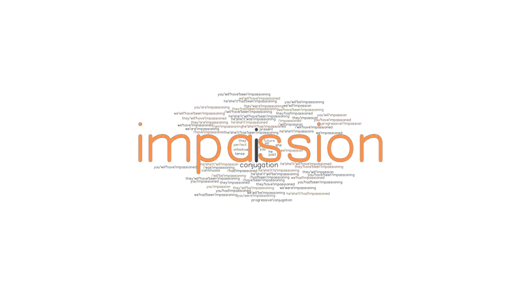 Impassion Past Tense: Verb Forms, Conjugate IMPASSION - GrammarTOP.com