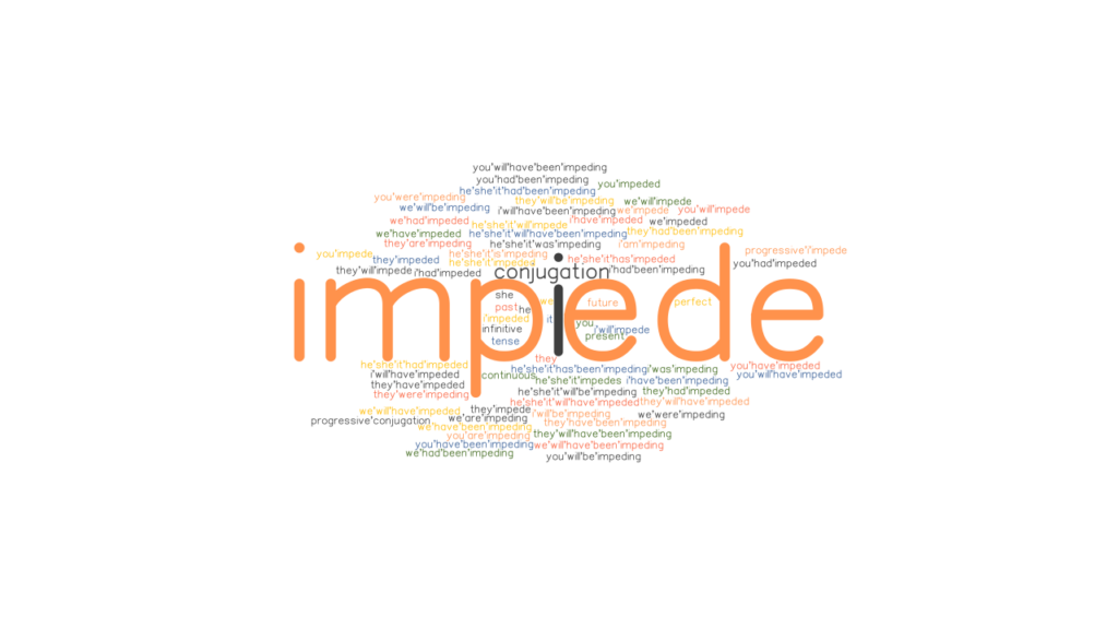 impede-past-tense-verb-forms-conjugate-impede-grammartop