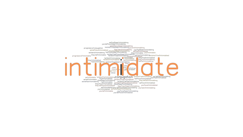 use-intimidate-in-a-sentence