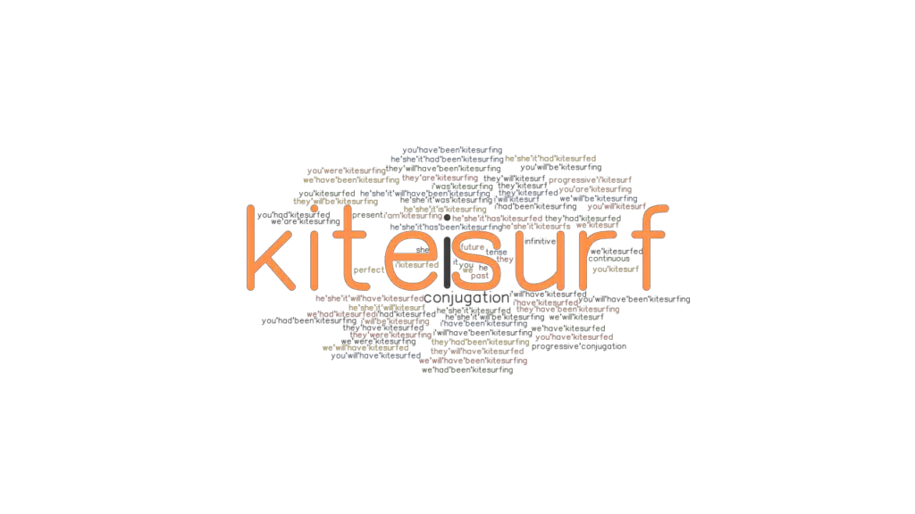 Kitesurf Past Tense Verb Forms, Conjugate KITESURF