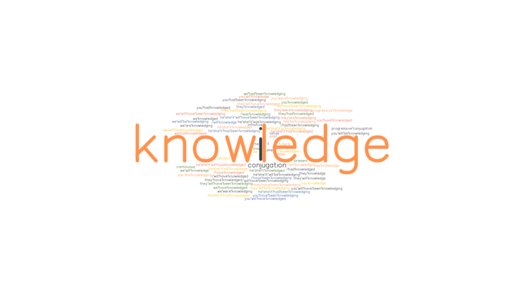 knowledge-past-tense-verb-forms-conjugate-knowledge-grammartop