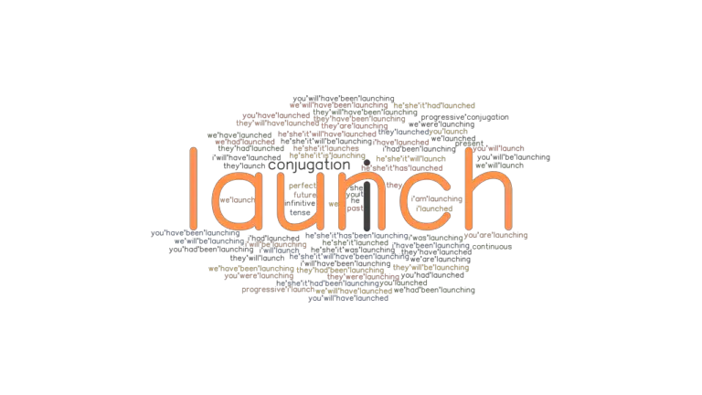 launch-past-tense-verb-forms-conjugate-launch-grammartop