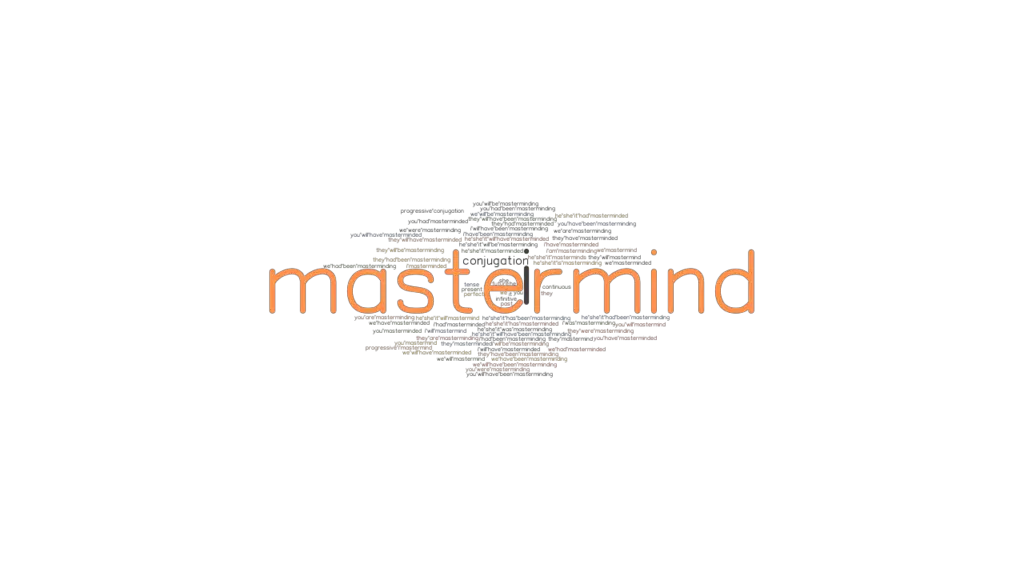 Another Word For Mastermind Verb