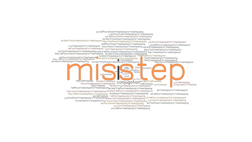 misstep-past-tense-verb-forms-conjugate-misstep-grammartop