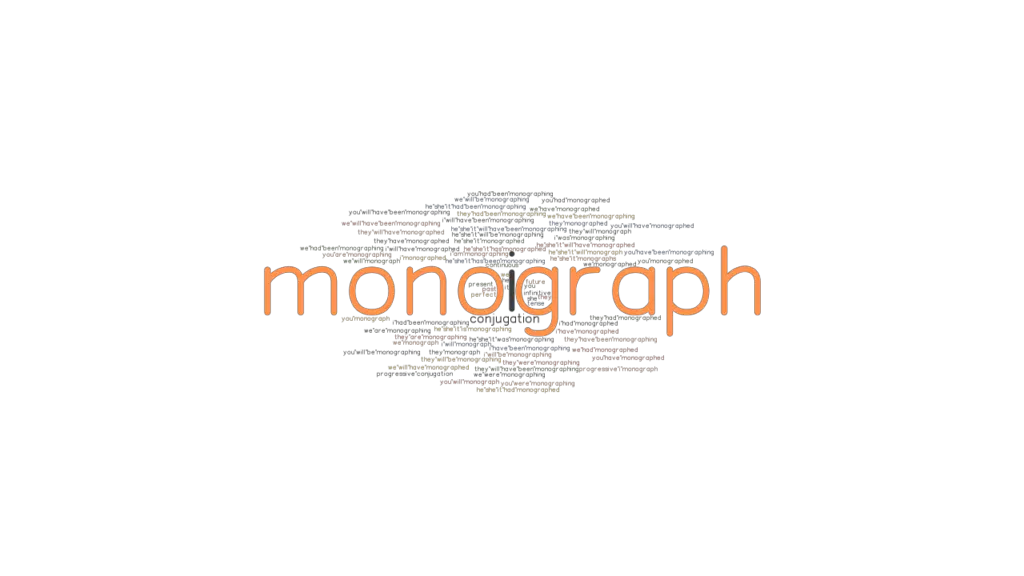 Monograph Past Tense Verb Forms, Conjugate MONOGRAPH