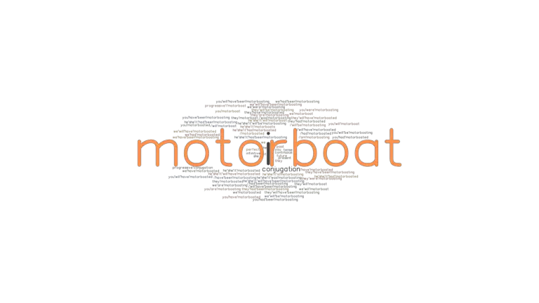 motorboat as a verb