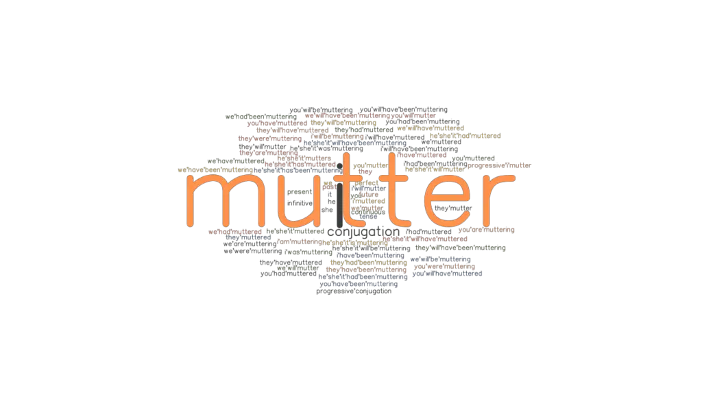 Sentence Of Mutter In English